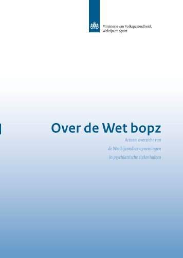 "Over de Wet BOPZ" PDF document - Rijksoverheid.nl