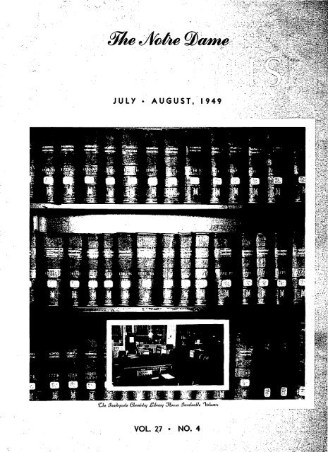 Notre Dame Alumnus, Vol. 27, No. 04 -- July - Archives - University ...