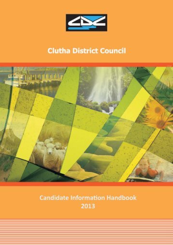 Candidates Information Handbook - Clutha District Council
