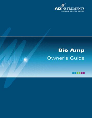 Bio Amp Owner's Guide - ADInstruments