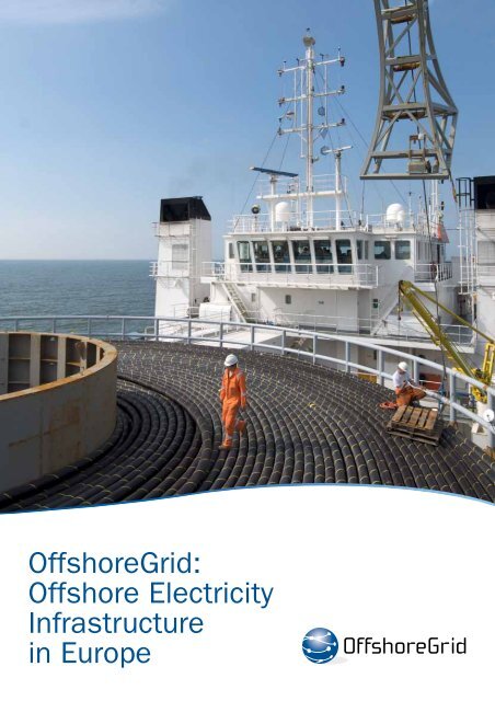 Offshore Electricity Infrastructure in Europe - European Wind Energy ...