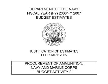 DEPARTMENT OF THE NAVY FISCAL YEAR (FY) 2006/FY 2007 ...