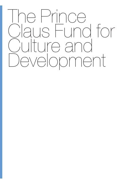 30r364 boek.qxd:awards book 11 - Prince Claus Fund