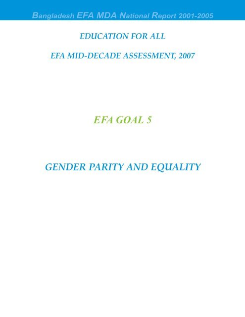 Bangladesh EFA MDA National Report 2001-2005 - United Nations ...