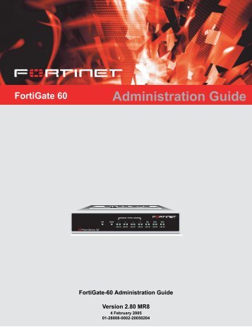FortiGate-60 Administration Guide - Network Security Alliance