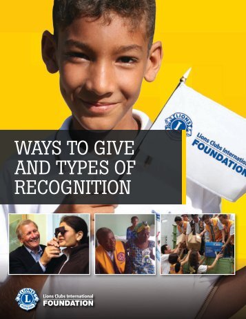 WAYS TO GIVE AND TYPES OF RECOGNITION - LCIF