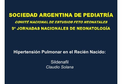 HipertensiÃ³n Pulmonar en el ReciÃ©n Nacido: Sildenafil