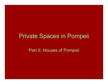 Private Spaces in Pompeii