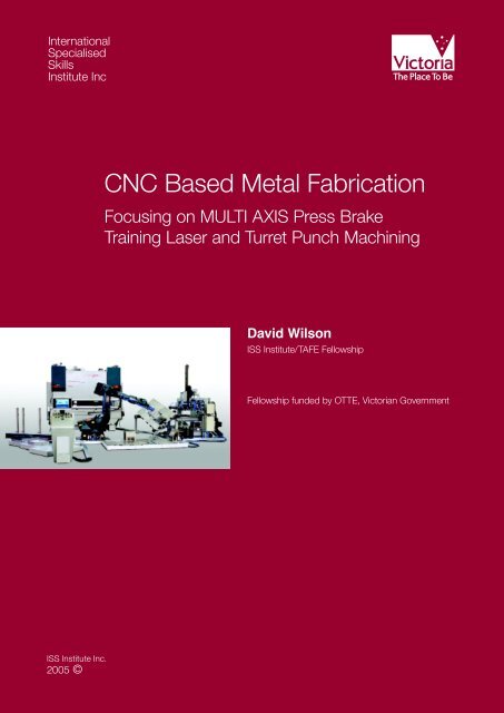 CNC Based Metal Fabrication - International Specialised Skills ...