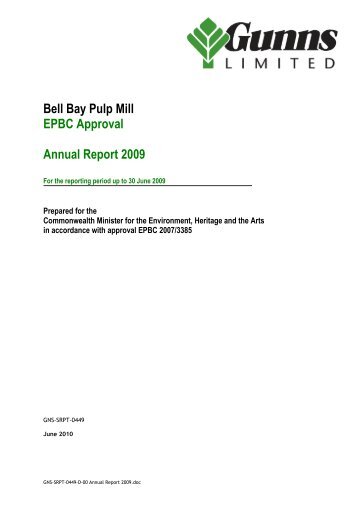 Bell Bay Pulp Mill EPBC Approval Annual Report 2009