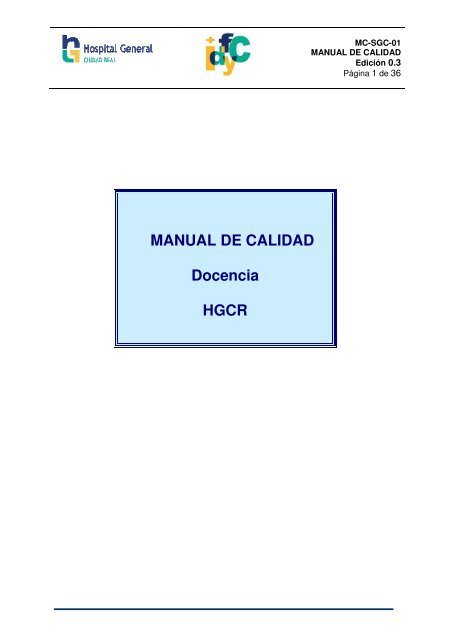 MANUAL DE CALIDAD Docencia HGCR - hgucr