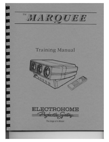 Electrohome Marquee 8000 Install/Training Manual - CurtPalme.com