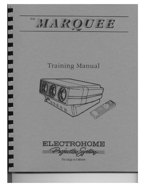 Electrohome Marquee 8000 Install/Training Manual - CurtPalme.com