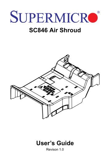 SC846 Air Shroud User's Guide - Supermicro