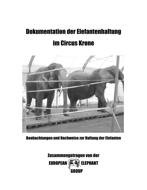 Dokumentation der Elefantenhaltung im Circus Krone