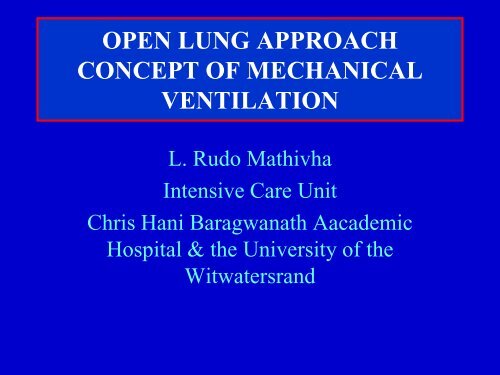 open lung approach concept of mechanical ventilation