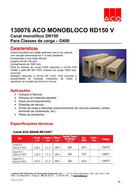 130076 ACO MONOBLOCO RD150 V Canal ... - lusitana aco