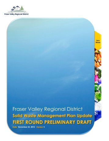 FVRD SWMP Update – First Round Preliminary Draft - Fraser Valley ...