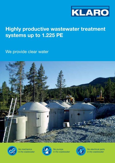 Highly productive wastewater treatment systems up ... - KLARO GmbH