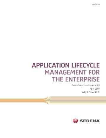 Application Lifecycle Management for the ... - Serena Software