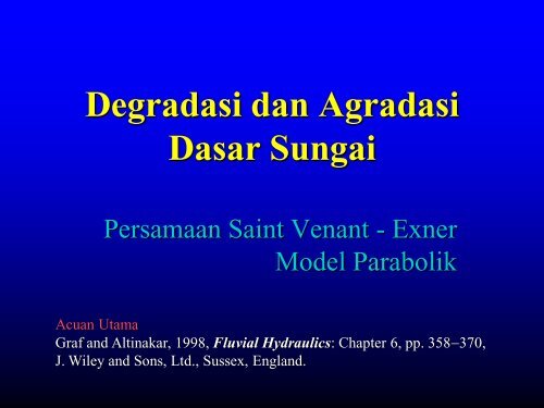 Degradasi dan Agradasi - istiarto