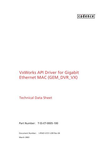 VxWorks API Driver for Gigabit Ethernet MAC - Cadence - Cadence ...