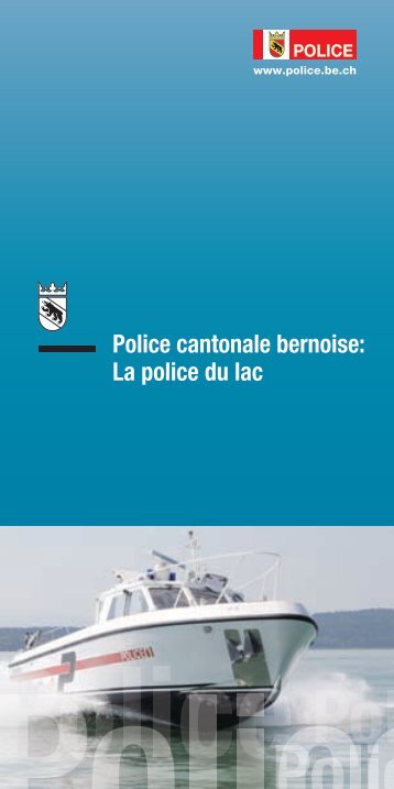 Police cantonale bernoise: La police du lac