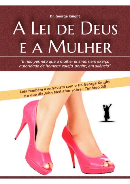 A Lei de Deus e a Mulher na Igreja - Livros evangÃ©licos