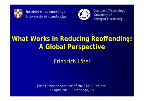 What Works in Reducing Reoffending: A Global Perspective