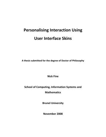 Personalising Interaction Using User Interface Skins - Interactive ...
