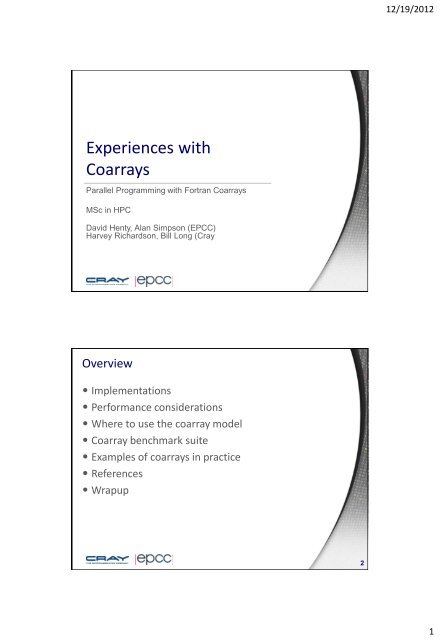 PGAS Programming with UPC and Fortran Coarrays