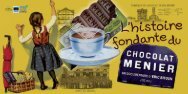 “L'histoire fondante du chocolat Menier ” éric Bitoun ... - Noisiel