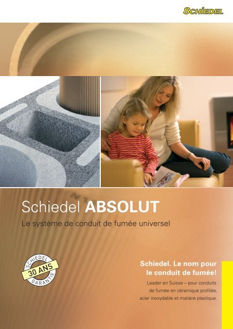Schiedel ABSOLUT - Schiedel Kaminsysteme