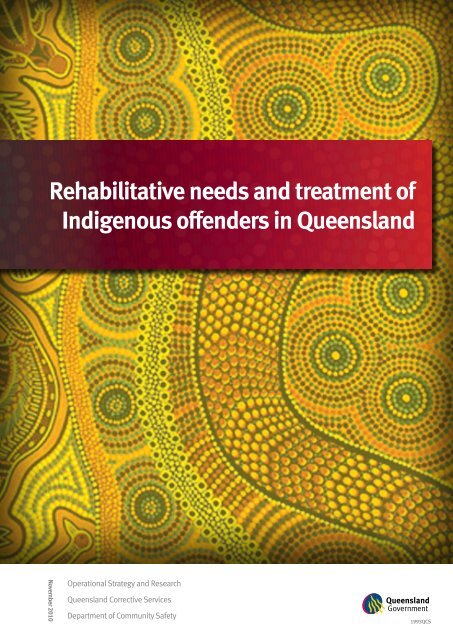 Rehabilitative needs and treatment of Indigenous offenders in ...