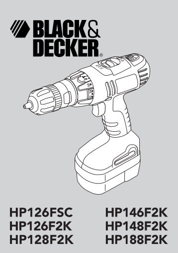 HP126FSC HP126F2K HP128F2K HP146F2K ... - Black & Decker