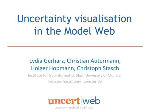 Uncertainty visualisation in the Model Web