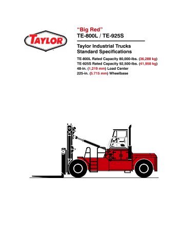 “Big Red” TE-800L / TE-925S - Taylor Machine Works