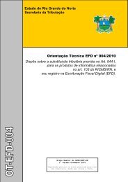Orientação Técnica EFD nº 004/2010 - Secretaria de Estado da ...