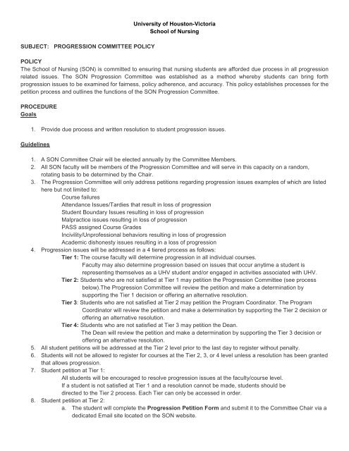 PROGRESSION COMMITTEE POLICY POLICY The School of Nursing