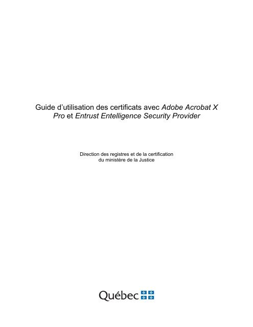 Guide d'utilisation des certificats avec Adobe Acrobat X Pro et ...