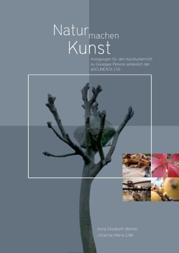 PDF-Download “Natur und Kunst” - Vermittlung von Gegenwartskunst