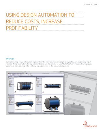 using design automation to reduce costs, increase ... - SolidWorks