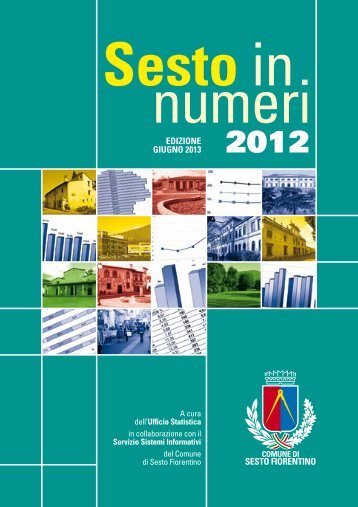 Sesto in Numeri 2012 (381 KB) - Comune di Sesto Fiorentino