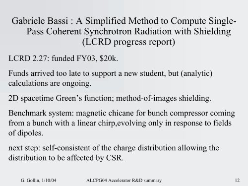 Accelerator physics summary & report on UCLC + LCRD R&D ...