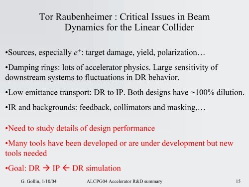 Accelerator physics summary & report on UCLC + LCRD R&D ...