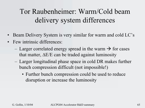 Accelerator physics summary & report on UCLC + LCRD R&D ...