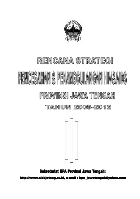Renstra Jateng 2008-2012 - KPA Provinsi Jawa Tengah