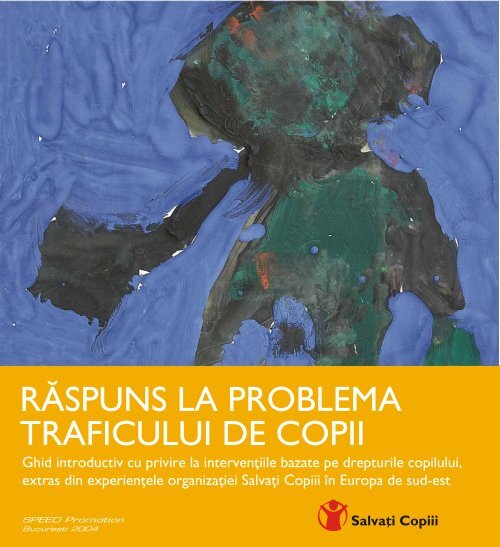 Răspuns la problema traficului de copii - Salvati Copiii