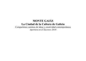 MONTE GAIÃS La Ciudad de la Cultura de Galicia - Toni Puig