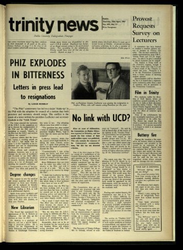 PHIZ EXPLODES IN BITTERNESS No link with UCD? - Trinity News ...